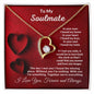 Almost Sold Out - TO MY SOULMATE - FOREVER LOVE NECKLACE