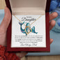 Almost Sold Out - TO MY DAUGHTER - FOREVER LOVE NECKLACE