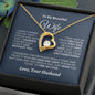 Almost Sold Out - TO MY BEAUTIFUL WIFE - FOREVER LOVE NECKLACE