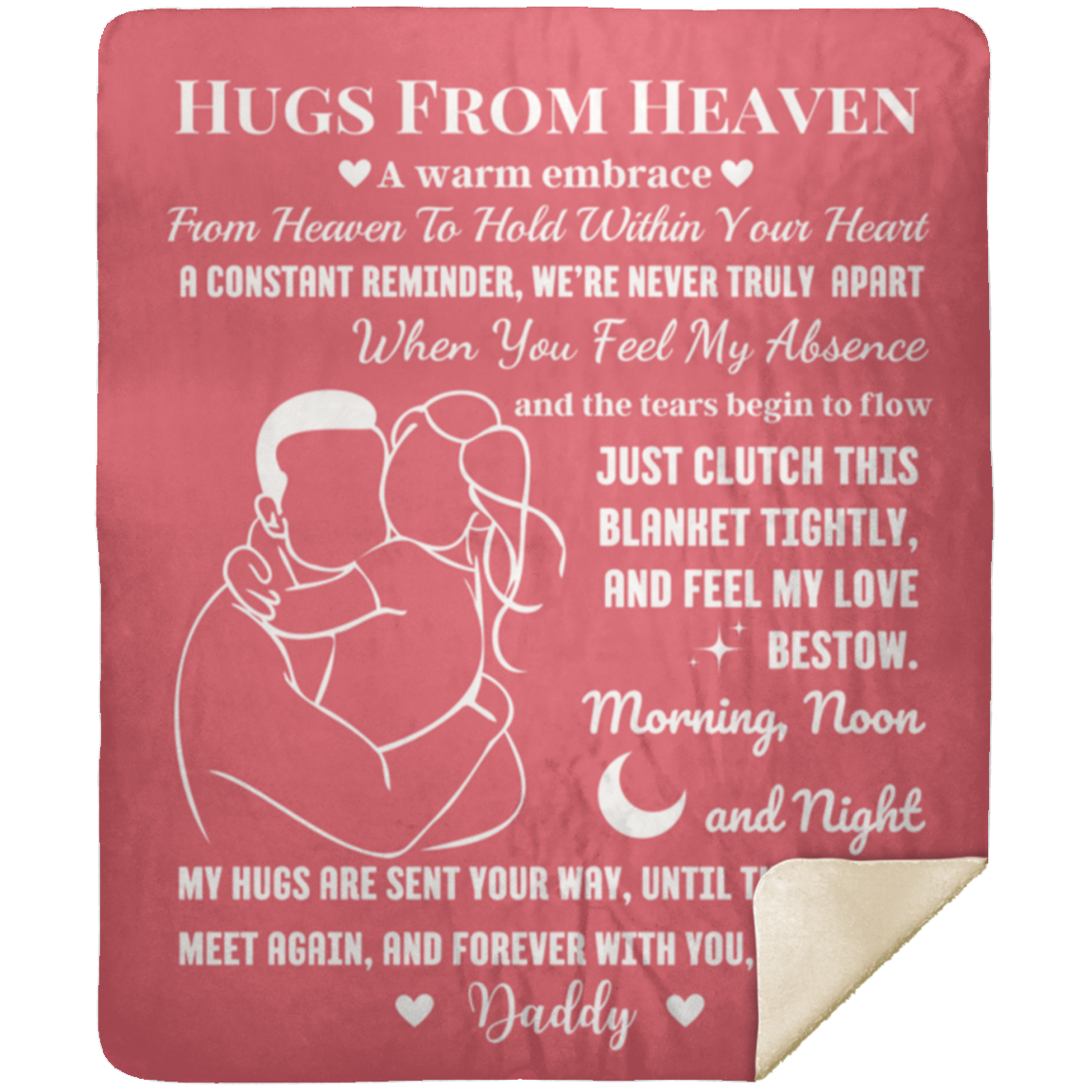 50% OFF SALE - DAD AND DAUGHTER HUGS FROM HEAVEN BLANKET - COZY FLEECE/PREMIUM SHERPA BLANKET