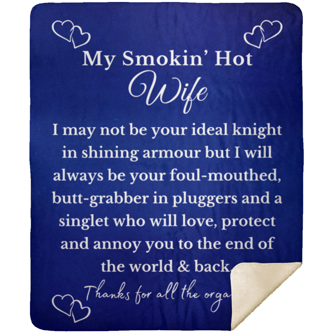 Almost Sold Out - To My Smokin' Hot Wife Blanket