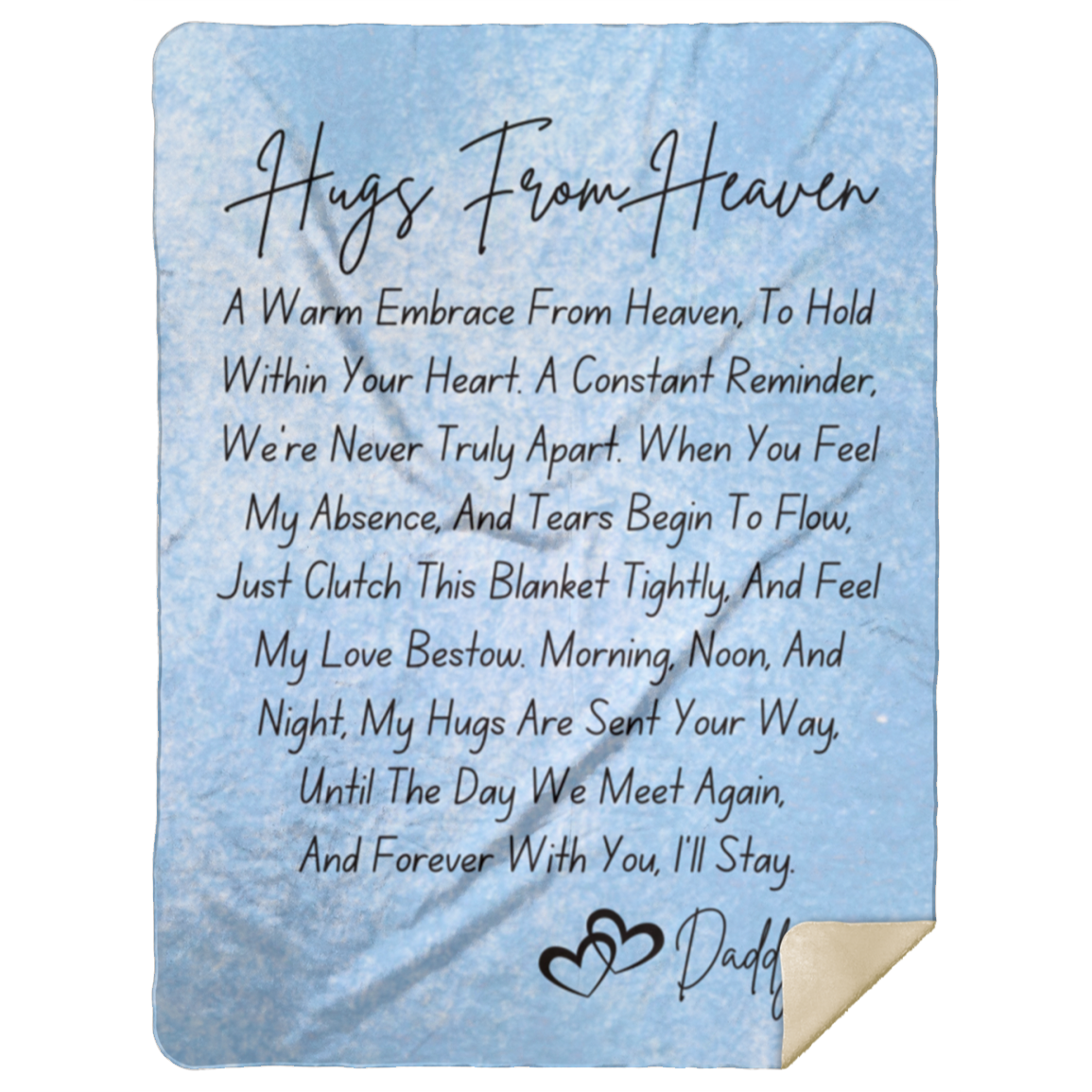 50% OFF SALE - HUGS FROM HEAVEN DAD BLANKET - COZY FLEECE/PREMIUM SHERPA BLANKET