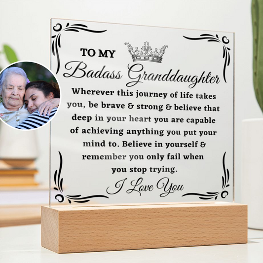 [Almost Sold Out] To My Badass Granddaughter - Journey of Life - Acrylic Plaque