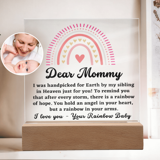 [Almost Sold Out] Dear Mommy - From Rainbow Baby - Acrylic Plaque