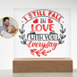 [Almost Sold Out] I Still Fall In Love With You Everyday - Acrylic Plaque with Stand