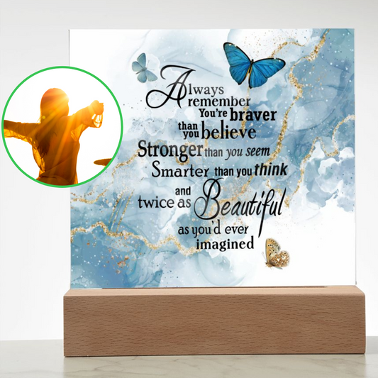 Almost Sold Out - Always Remember - Acrylic Plaque with Stand