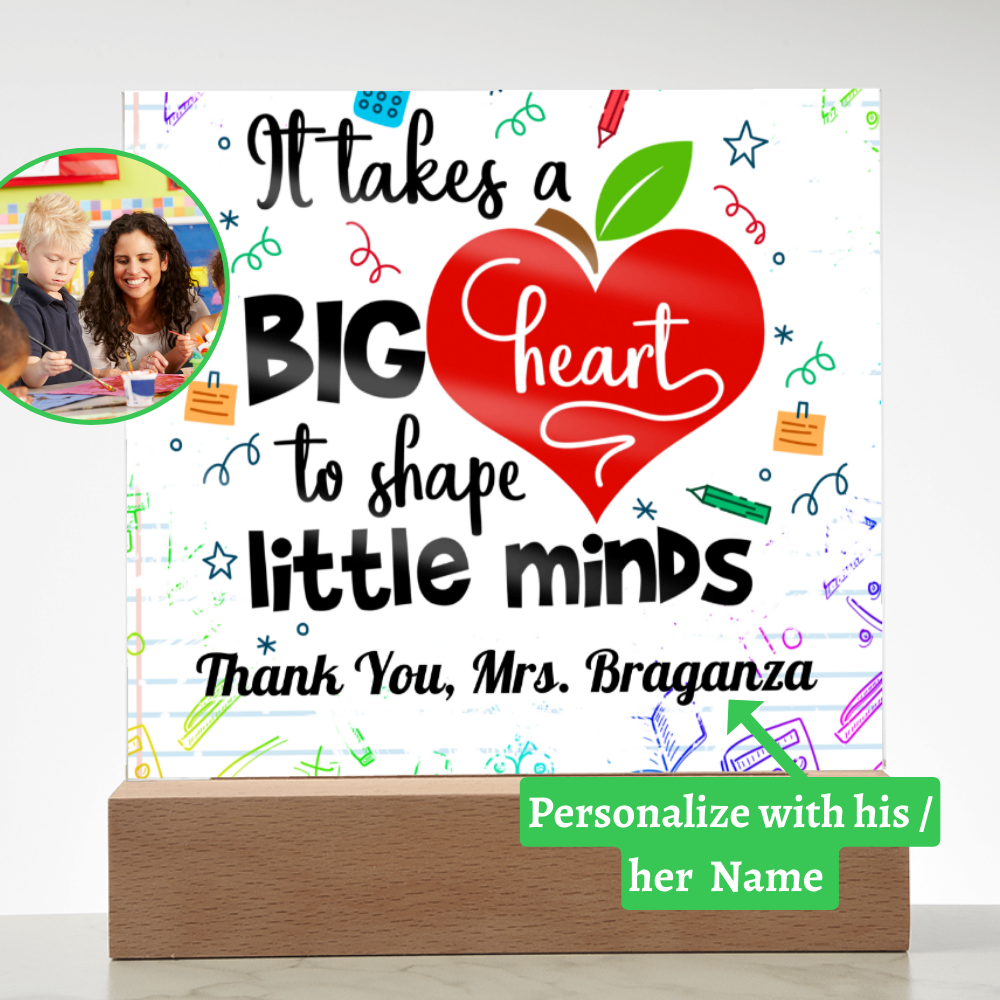 Almost Sold Out - Big Hearted Teacher - Personalized Acrylic Plaque with Stand