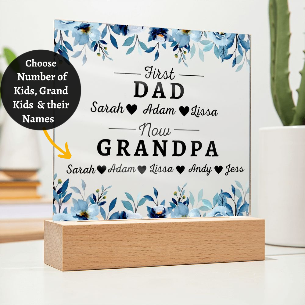 [Almost Sold Out] Personalized First Dad Now Grandpa Acrylic Plaque