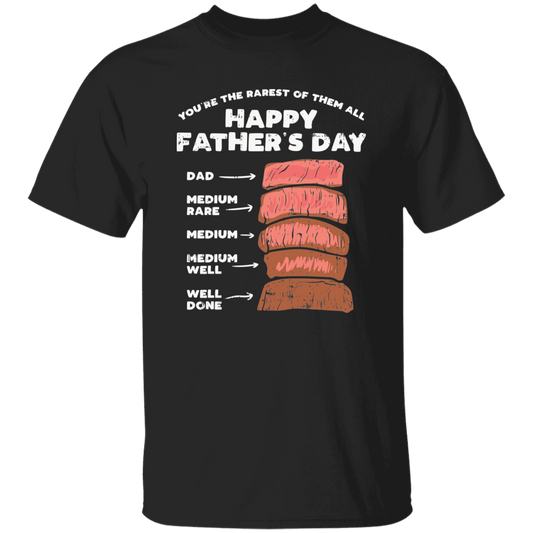 Almost Sold Out - Fathers Day Steak T-Shirt