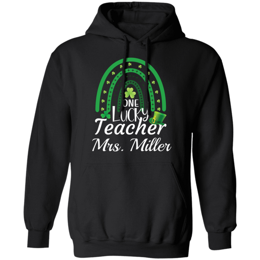 Almost Sold Out One Lucky Teacher Pullover Hoodie