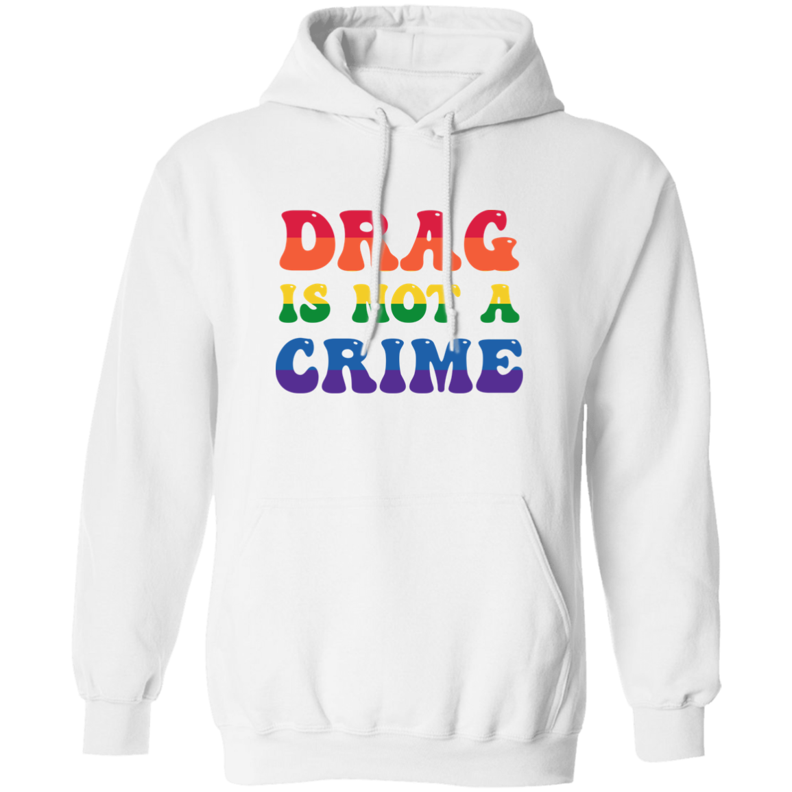 Almost Sold Out - Drag is Not a Crime Hoodie