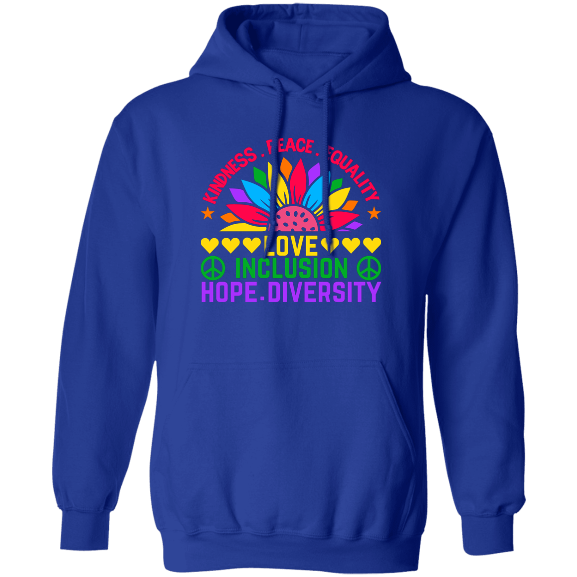 Almost Sold Out - Kindness Peace Equality Hoodie