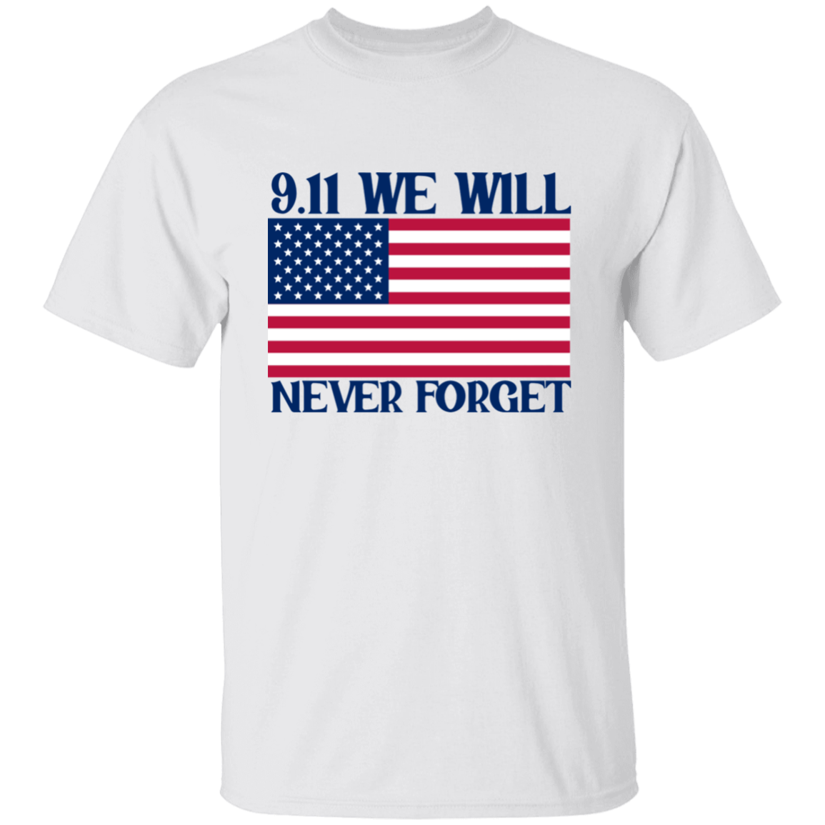 [Almost Sold Out] 9.11 We Will Never Forget T-Shirt