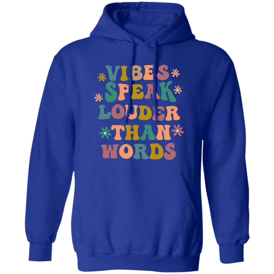 Almost Sold Out - Vibes Speak Louder Than WordsHoodie