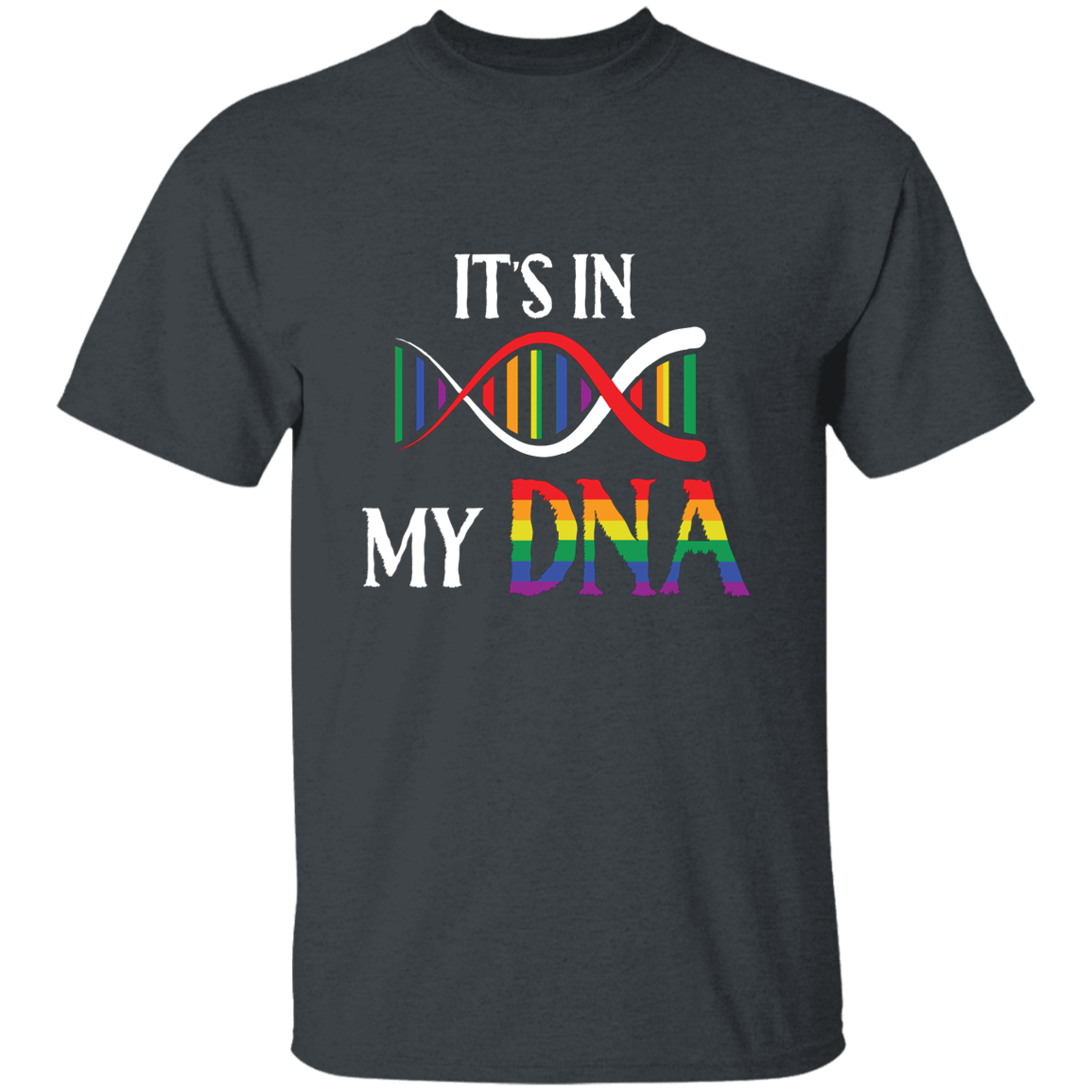 Almost Sold Out - It's in my DNA T-Shirt