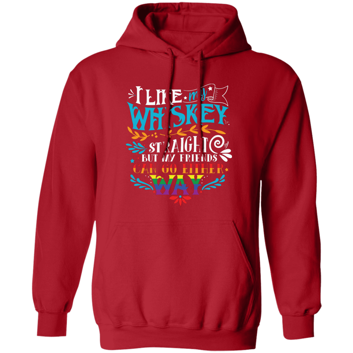 Almost Sold Out - I Like My Whiskey Hoodie