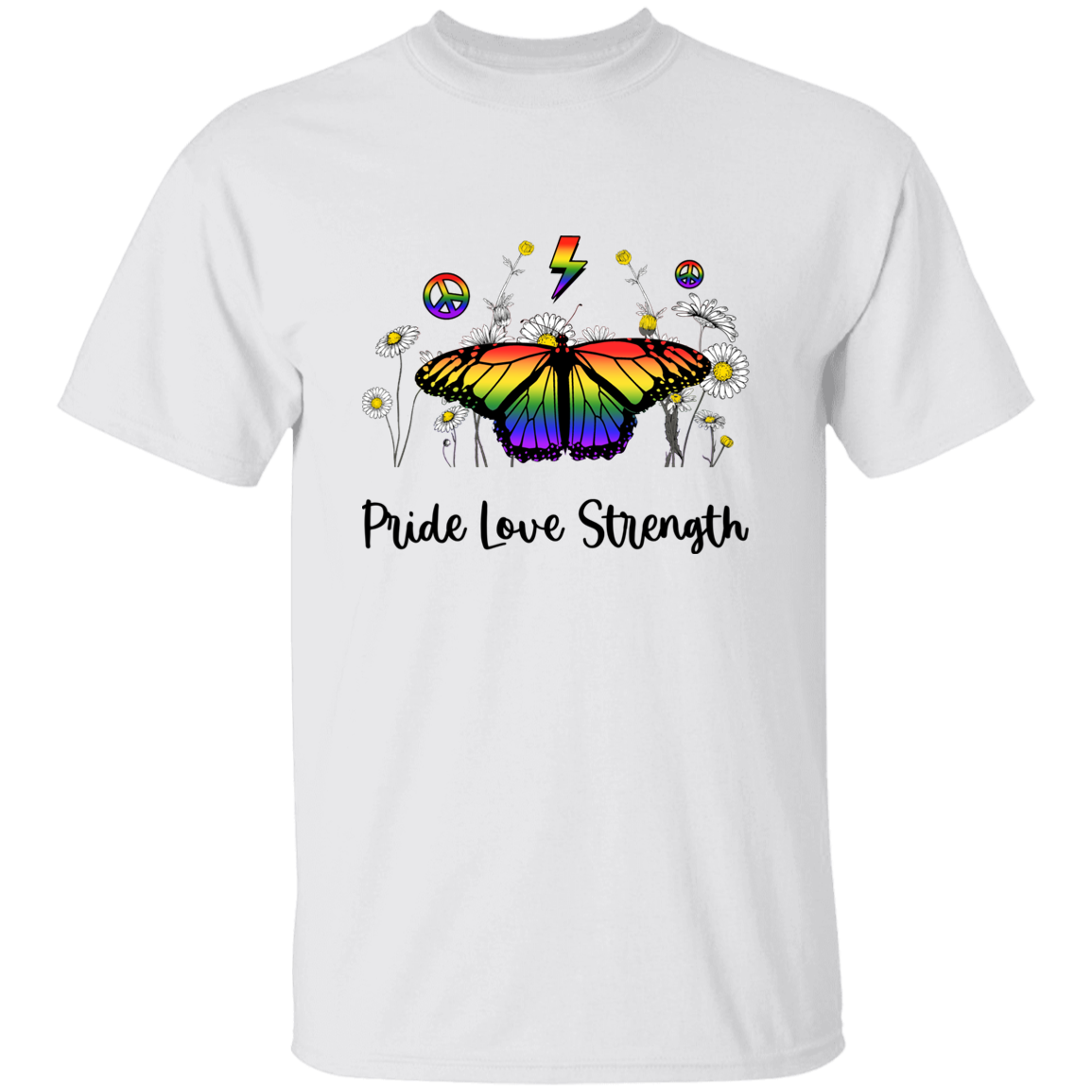 Almost Sold Out - Pride Love Strength T-Shirt