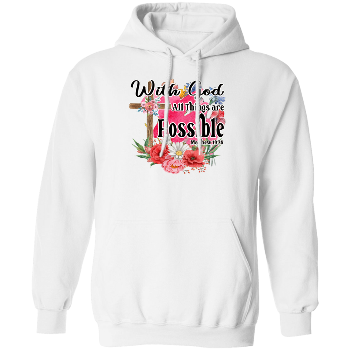 Almost Sold Out - With God All Things Are Possible Hoodie
