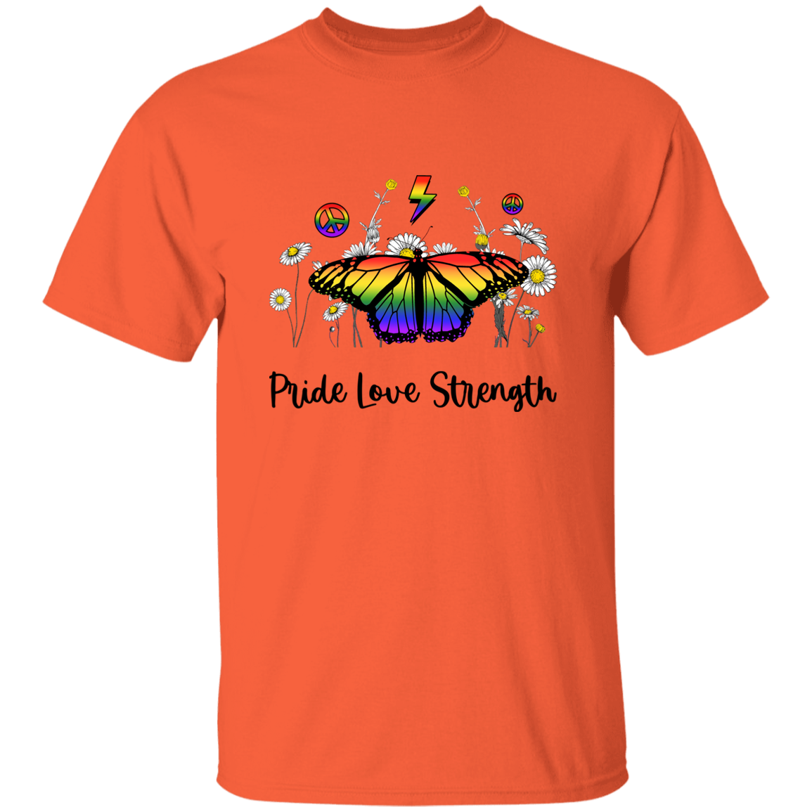 Almost Sold Out - Pride Love Strength T-Shirt