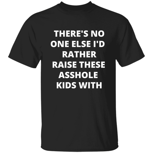 Almost Sold Out - There's No One Else T-Shirt