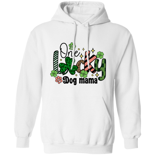 Almost Sold Out One Lucky  Dog Mama Pullover Hoodie