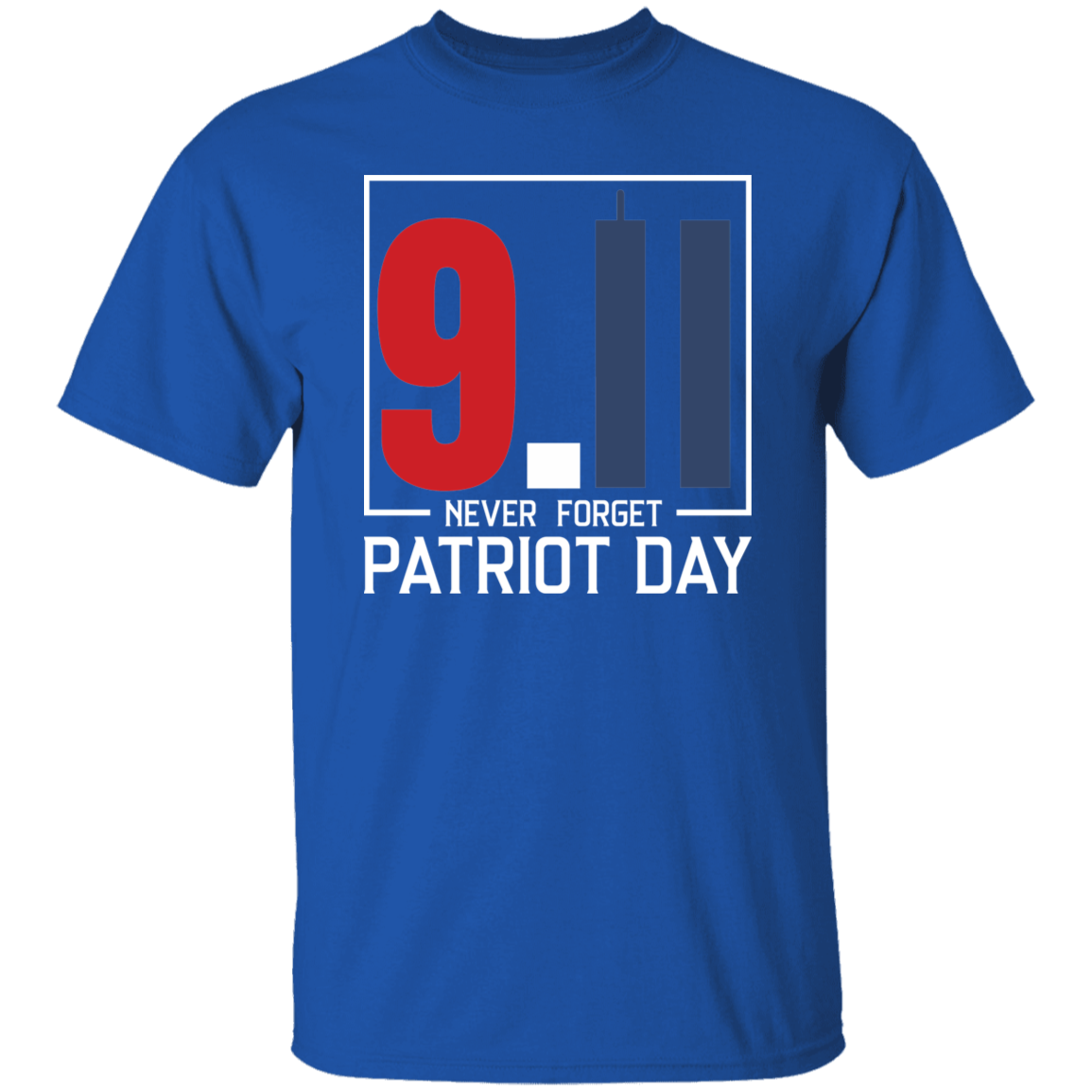 [Almost Sold Out] We Will Never Forget 9.11 Patriot Day T-Shirt