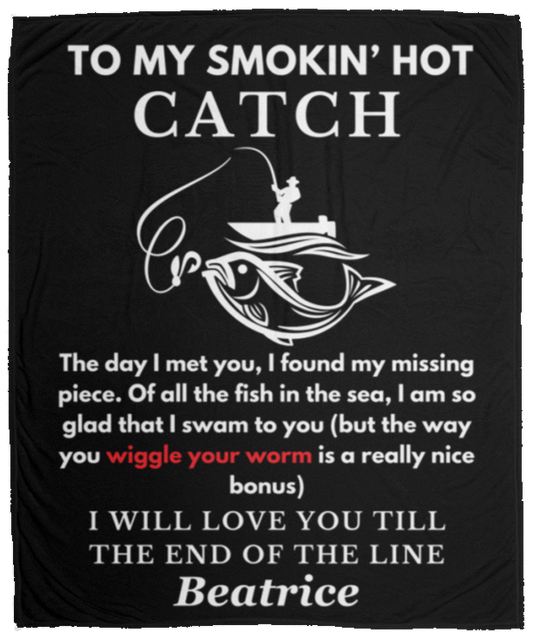 Almost Sold Out - To My Smokin' Hot Catch Wiggle Blanket