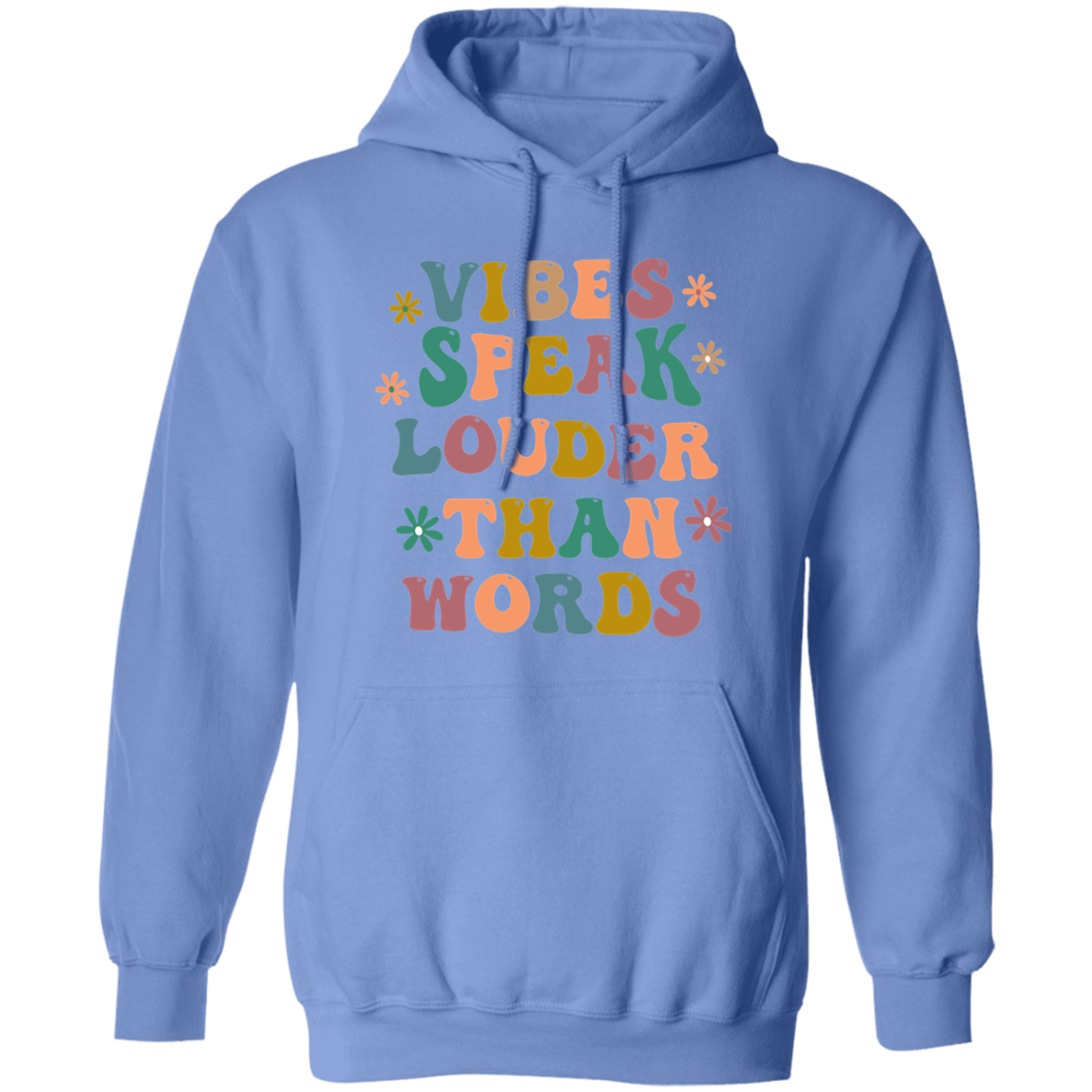 Almost Sold Out - Vibes Speak Louder Than WordsHoodie