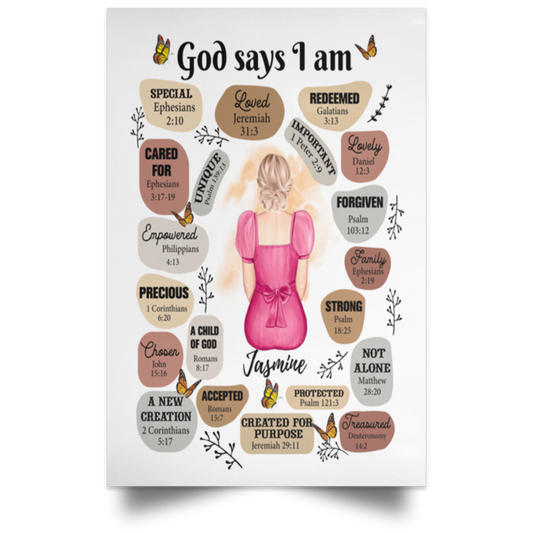 Almost Sold Out -  God Says I Am  Satin Portrait Poster