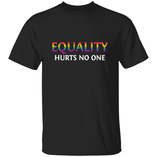 Almost Sold Out - Equality Hurts No One T-Shirt