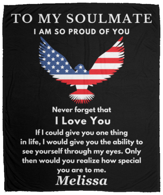 Almost Sold Out - To My Soulmate Proud Of You  Blanket