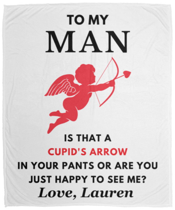 Almost Sold Out - To My Man - Cupid's Arrow Blanket