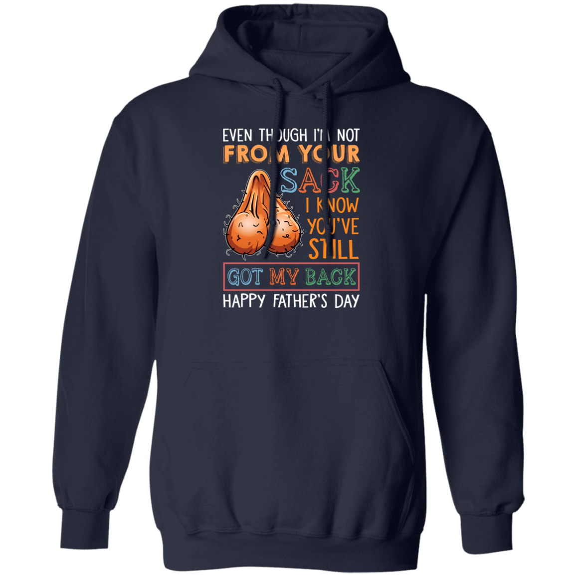 Almost Sold Out - Bonus Dad Sack Hoodie