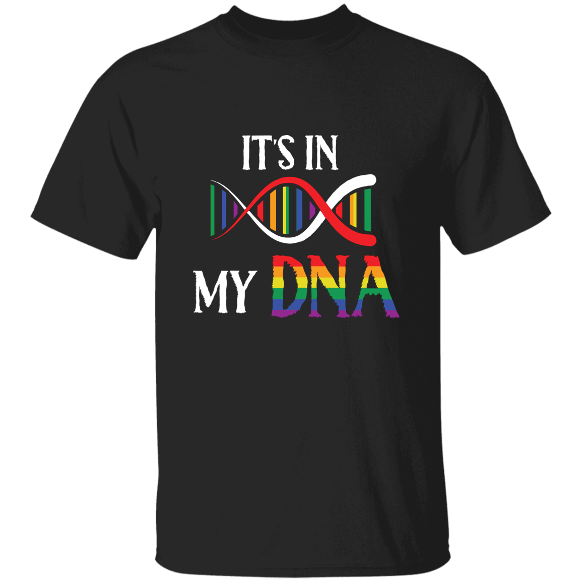 Almost Sold Out - It's in my DNA T-Shirt