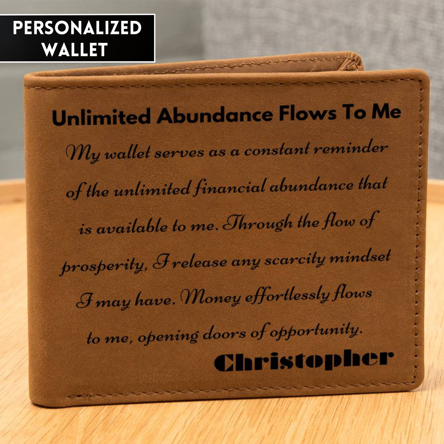 [Almost Sold Out] Personalized Unlimited Financial Abundance Flows To Me- Gender Neutral Leather Wallet