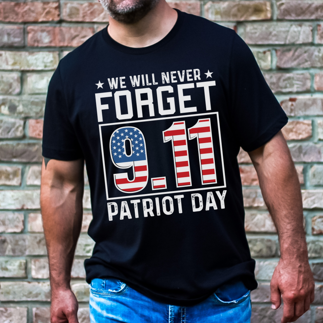 [Almost Sold Out] We Will Never Forget 9.11 Patriot Day T-Shirt