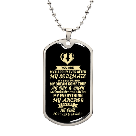 To My Soulmate Dog Tag Necklace