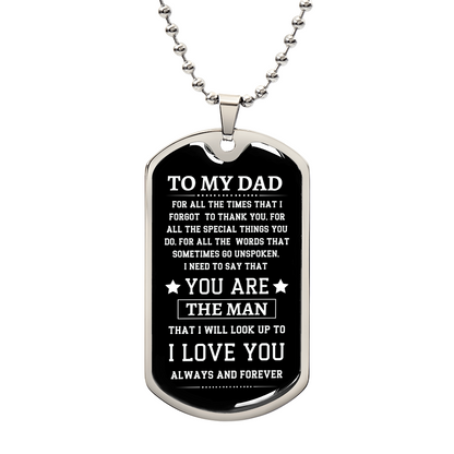 TO MY DAD - Dog Tag Necklace