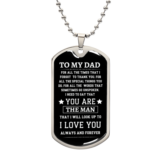 TO MY DAD - Dog Tag Necklace