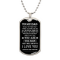 Personalized Gift for Dad You Are the Man - Dog Tag Necklace