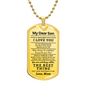 My Son Braver - Dog Tag Necklace