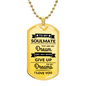 To My Soulmate - You Are My Dream - Dog Tag Necklace