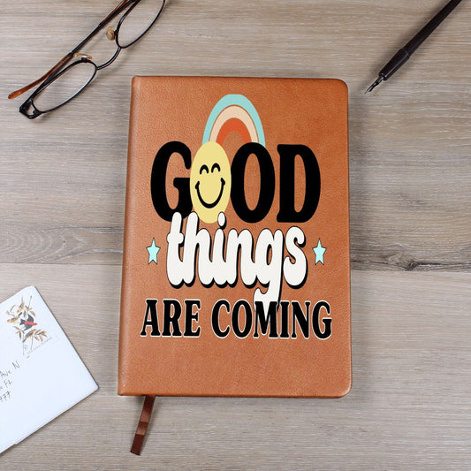 Almost Sold Out - Good Things Are Coming Leather Journal