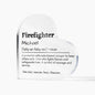Personalized Firefighter Printed Heart Shaped Acrylic Plaque