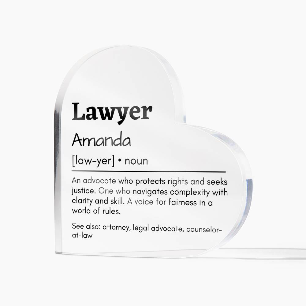 Personalized Lawyer Printed Heart Shaped Acrylic Plaque