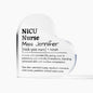 Personalized NICU Nurse Printed Heart Shaped Acrylic Plaque