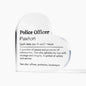 Personalized Police Officer Printed Heart Shaped Acrylic Plaque