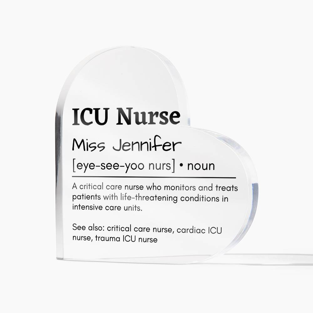 Personalized ICU Nurse Printed Heart Shaped Acrylic Plaque