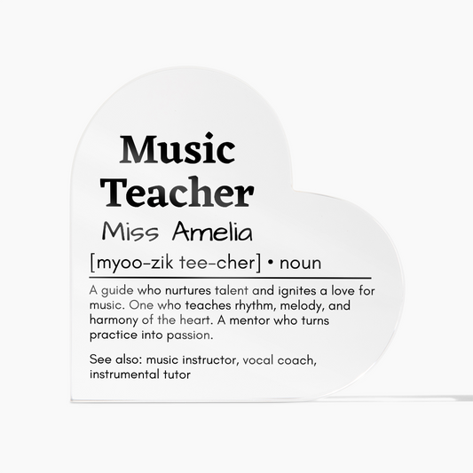 Personalized Music Teacher Printed Heart Shaped Acrylic Plaque