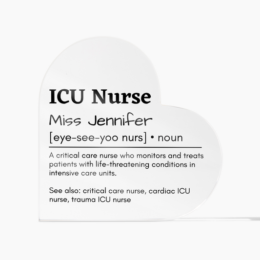 Personalized ICU Nurse Printed Heart Shaped Acrylic Plaque